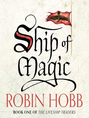 cover image of The Liveship Traders Book 1: Ship of Magic